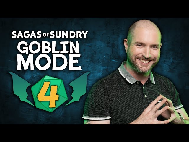 Knack Brekka Rules | Sagas of Sundry: Goblin Mode | Episode 4