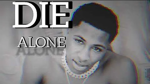 NBA Youngboy-Die Alone(Official Audio)