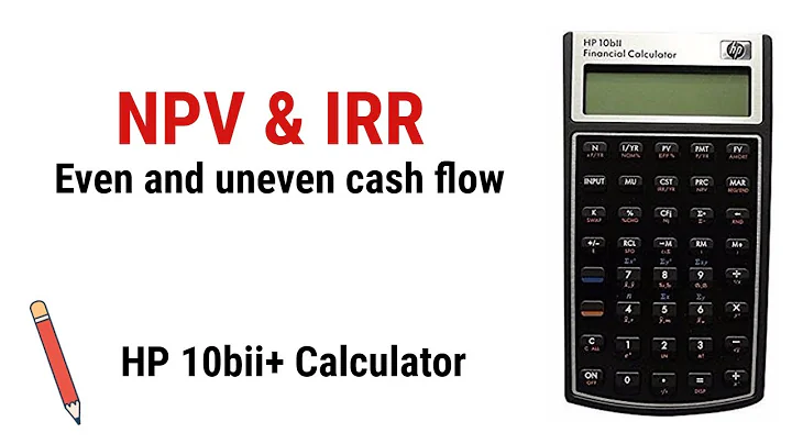NPV and IRR in HP 10Bii Plus financial calculator | Net present value and Internal rate of return |