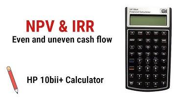NPV and IRR in HP 10Bii Plus financial calculator | Net present value and Internal rate of return |