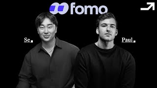 fomo: Paul and Se