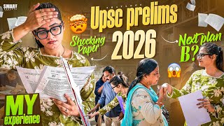 Upsc prelims 2026 exam experience😫|Expectations vs reality 😓|what next ⁉️|plan B🤝