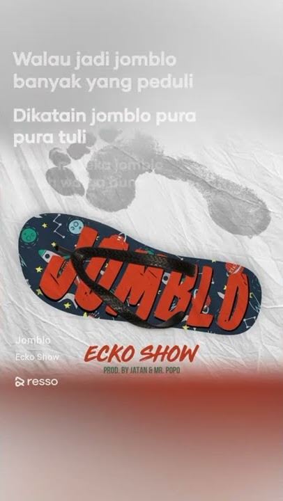 Jomblo Ecko Show Story WA