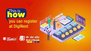 Bank of Baroda | #ThisIsHow you can register at DigiNext | Cash Management System screenshot 5