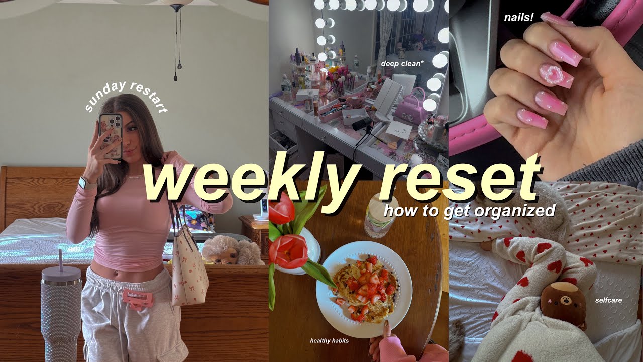 MY WEEKLY RESET ROUTINE! *forcing myself to be productive & organize my ...