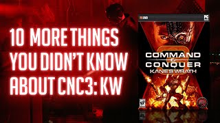 10 More Things You Didn’t Know About Command & Conquer 3: Kane’s Wrath