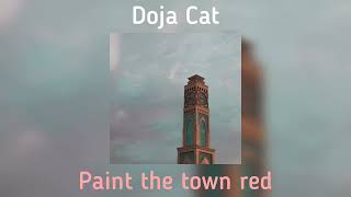 Doja Cat - Paint the town red(speed up)