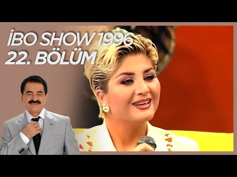 İbo Show 1996 22. Bölüm (Konuklar: Sibel Can & Mustafa Taşpınarlı) #İboShowNostalji