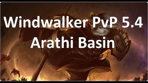 World of Warcraft Windwalker PvP 5.4 Arathi Basin: Ambushed Episode 63