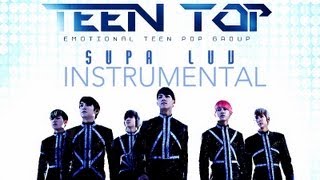TEEN TOP Supa Luv (Instrumental) MP3/DL