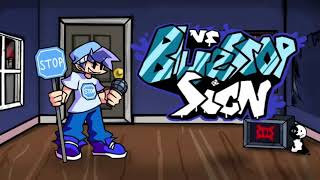 Friday Night Funkin - STOP - Vs BlueStopSign Mod OST