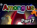 Among us 実況Part7