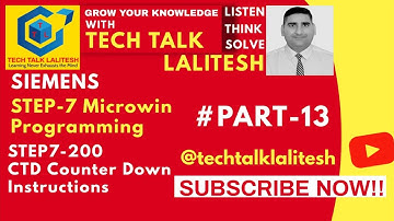 #PART13 CTD (COUNTER DOWN) IN #STEP-7 #MICROWIN #SIEMENS #SOFTWARES S7-200 MICROWIN TUTORIALS HINDI
