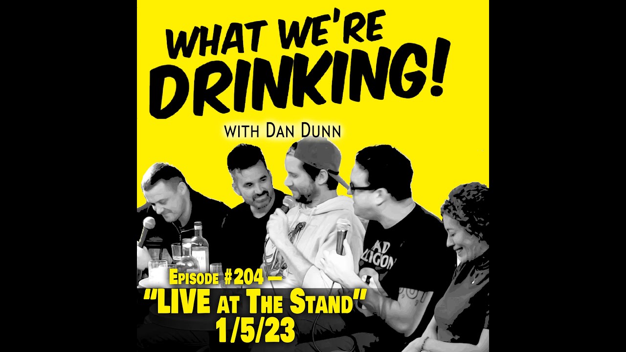 "What We're Drinking"  live at The Stand Comedy Club, NYC, 1/5/23