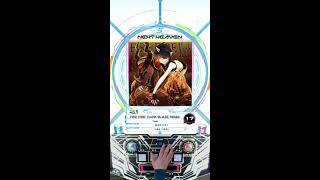 [SDVX IV] FIRE FIRE  -DARK BLAZE REMIX- [EXH]
