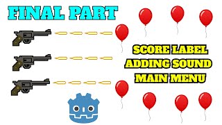 Balloon shooting game Final part (Godot 4)
