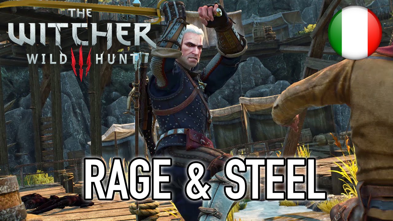 The Witcher 3: Wild Hunt - PS4/XB1/PC - Rage & Steel (Italian Trailer)