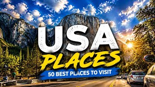 50 Best Places to Visit in the USA - Travel Video