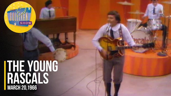 The Young Rascals "Good Lovin'" on The Ed Sullivan Show