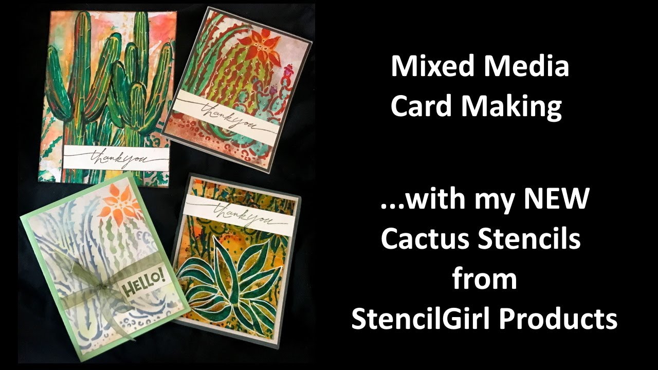Mixed Media Card Making with my Cactus Stencils from StencilGirl!
