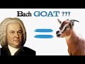 Why Bach is the Greatest of all Time...in under 5 min!