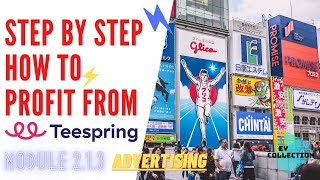 Step By Step... How To Profit From Teespring (Advertising 1) screenshot 5