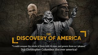 The Real History Of Who ‘Discovered’ America That Goes Much Deeper Than Christopher Columbus