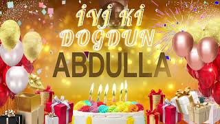 ABDULLA – Ad Günün Mübarək Abdulla