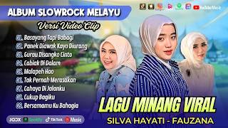 Download lagu BASAYANG TAPI BABAGI - Silva Hayati | PANEK DIAWAK KAYO DIURANG - Fauzana | LAGU MINANG TERBARU