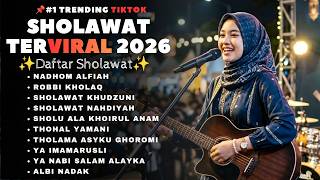 SHOLAWAT REGGAE | SHOLAWAT MERDU PALING DI CARI 2026✨ NADHOM ALFIAH, ROBBI KHOLAQ, SHOLAWAT KHUDZUNI