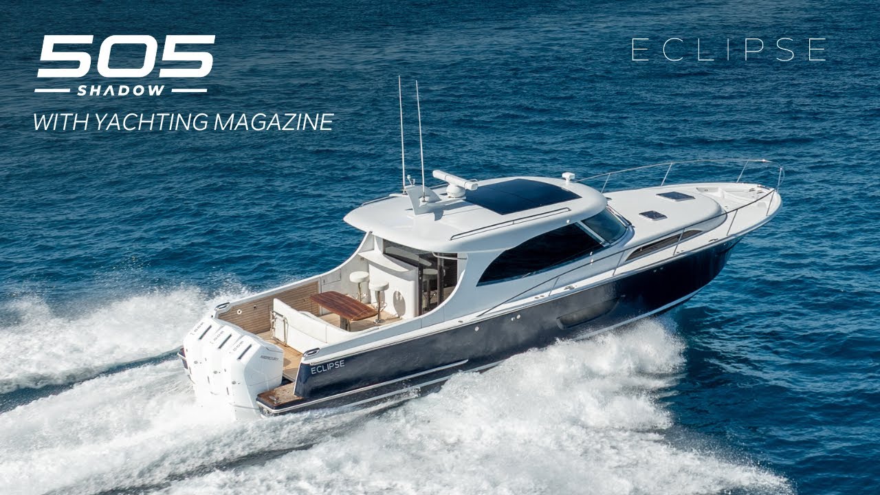 ECLIPSE 505 Shadow | Статья в журнале Yachting Magazine