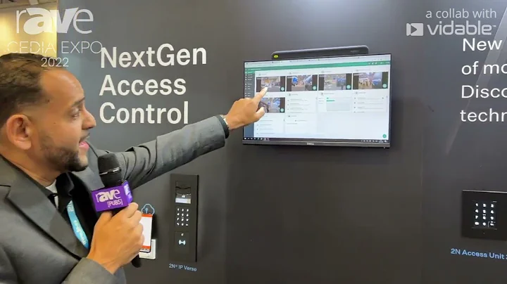 CEDIA Expo 22: 2N Presents 2N Access Commander Building Control Platform