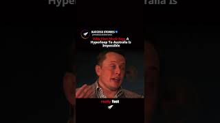 Why Elon Musk Says A Hyperloop To Australia Is Impossible #elonmusk #mindset #hyperloop #australia