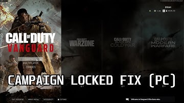 Call of Duty  Vanguard - CAMPAIGN LOCKED FIX (PC)