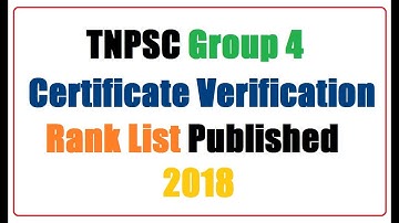 TNPSC Group 4 Certificate Verification Rank List Published 2018|CCSE-4 - Marks and Rank 2018