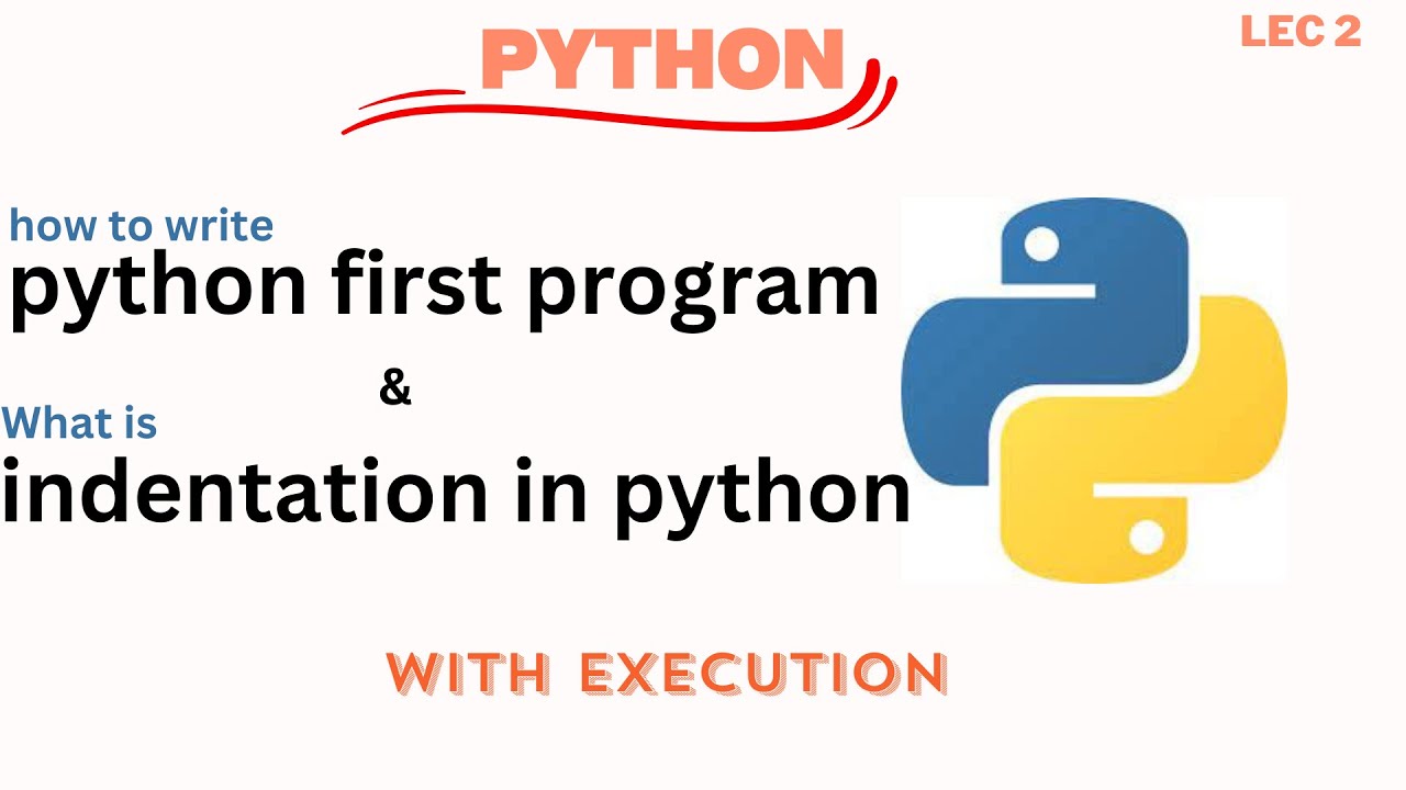 Indentation in Python | with example | python (part 2) - YouTube