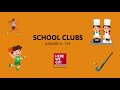 School clubs by Juniors II - T.M.