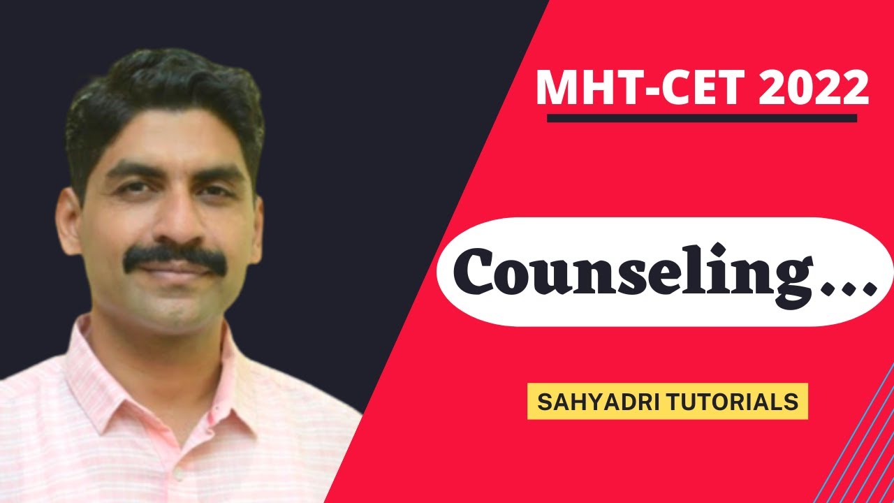 Counselling.. | MHT-CET 2022 | Sahyadri Tutorials |