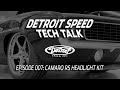 196869 camaro electric rs headlight kit  detroit speed tech talk ep 007