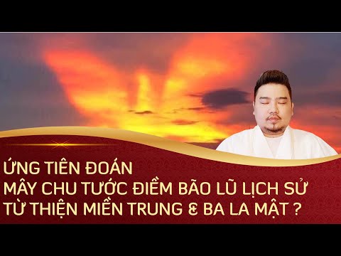 Video ???? ỨNG TIÊN ĐOÁN MÂY CHU TƯỚC ĐIỀM BÃO LŨ NẶNG NỀ ????... - youtube