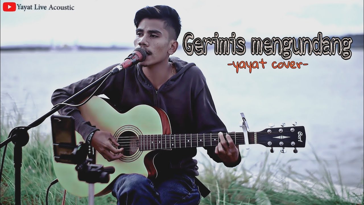gerimis mengundang ( Slam ) cover Yayat live Acoustic