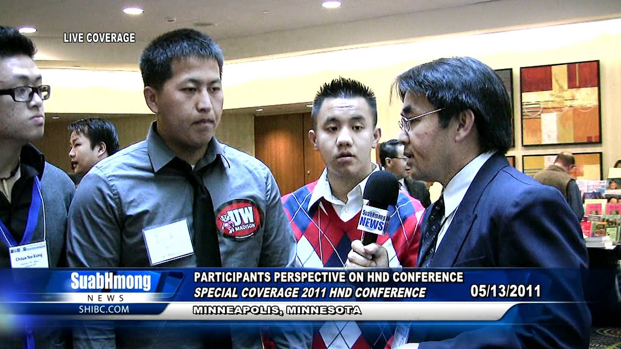 Suab Hmong News: Exclusive Coverage 2011 HND Conference - Participants Perspective