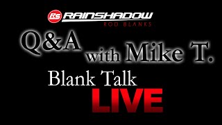 Blank Talk - Q&A with Mike T.