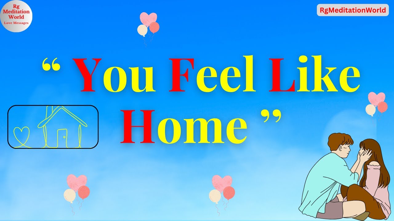 DM TO DF “ You Feel Like Home 🏠"😘❤️"'( Very Special Message)💖💖🥰