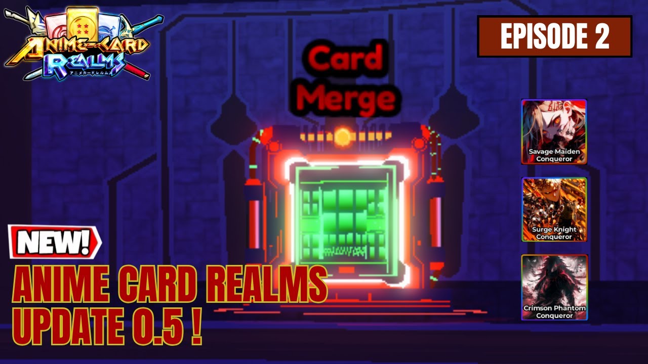 [NEWLY RELEASED] AMAZING UPDATE 0.5 in Anime Card Realms! EVERYTHING You Need to Know!