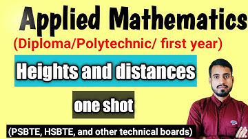 heights and distances one shot video|heights and distances| heights and distances diploma maths