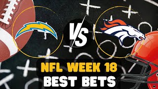 Broncos vs Chargers Predictions and Best Bets | Best NFL Picks Week 18