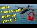 PUBG | How to Hear Footsteps Better Part 2