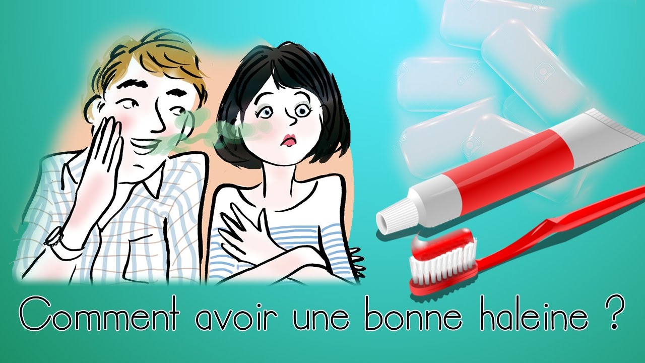 #12 LTDM - Comment avoir une bonne haleine? - YouTube