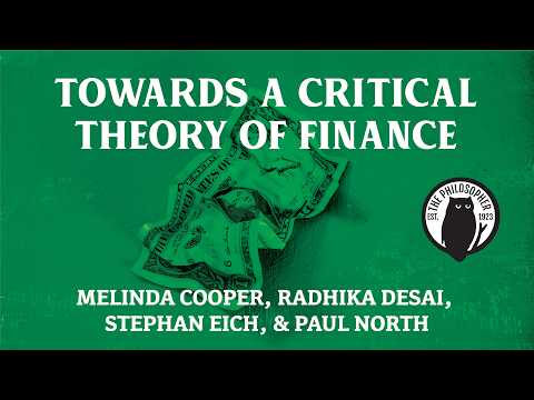 "Towards a Critical Theory of Finance"
